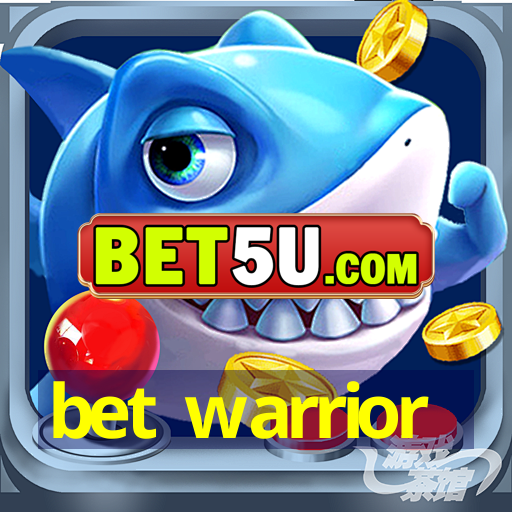 bet warrior